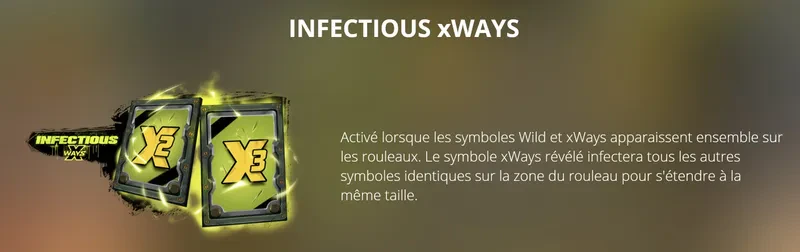 Infectious 5 xWays fonction