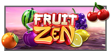 Fruit ZEN