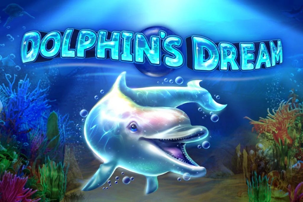Dolphin’s Dream
