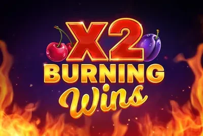 Burning wins x2
