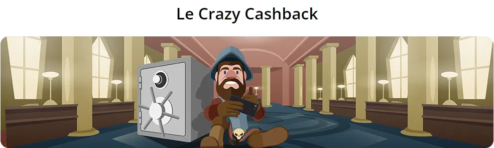Le crazy Cashback