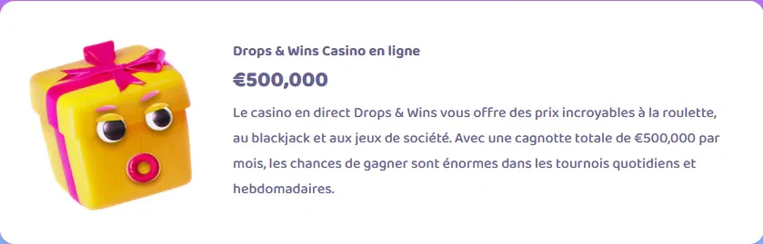 Drops & wins casino en ligne