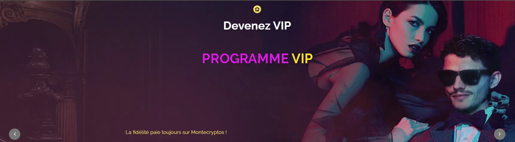 Programme VIP Montecryptos