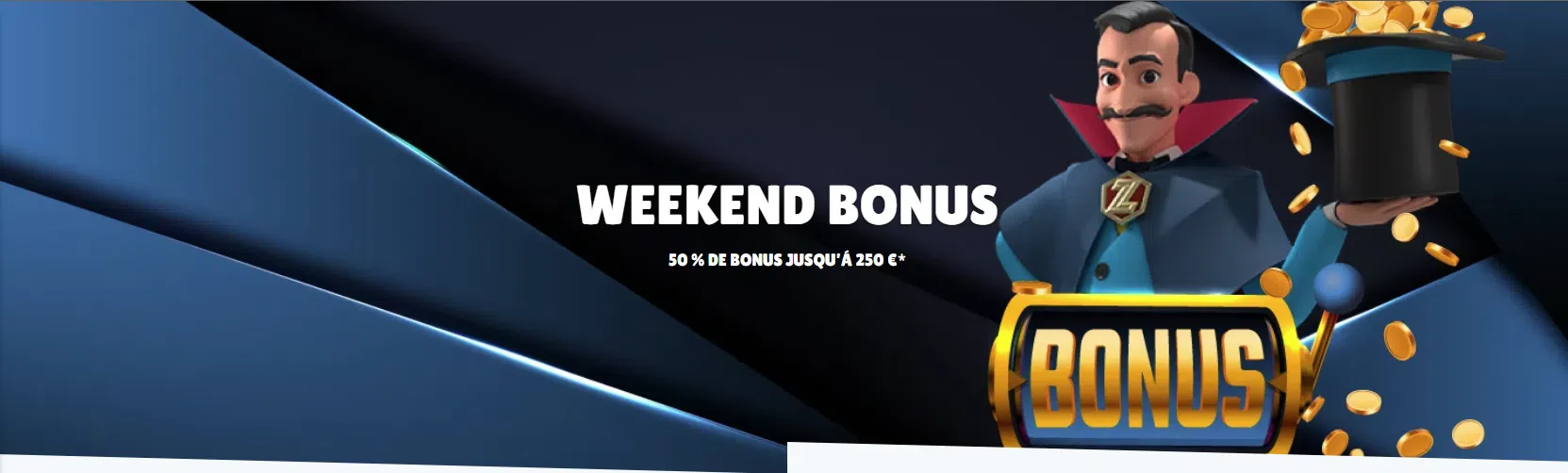Bonus du week-end