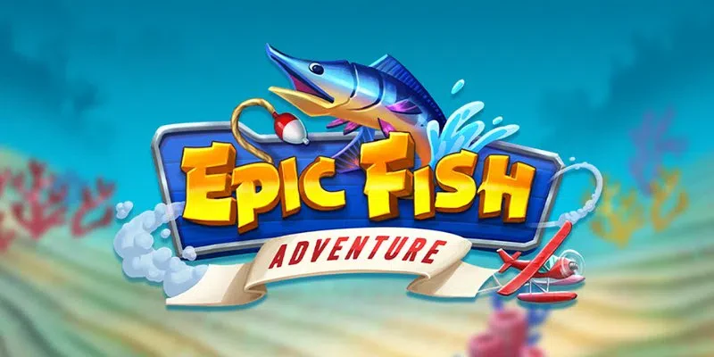 Epic Fish